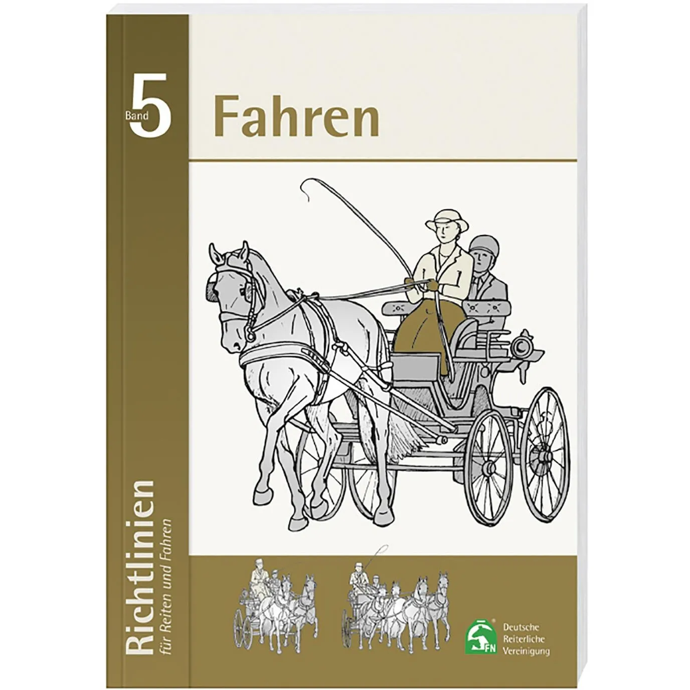Buch - Richtlinien für Reiten und Fahren - Fahren (Band 5)